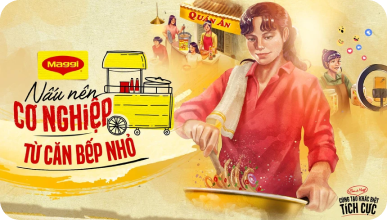 MAGGI góp phần kiến tạo cơ nghiệp cho hàng ngàn phụ nữ